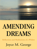 Amending Dreams: Reflections and Meditations of a Widow