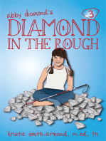 Diamond in the Rough: More Fun Adventures with Abby Diamond