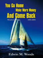 You Go Home Make More Money and Come Back: Whirlwind Trips 1969–2004