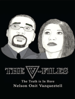 The V-Files: The Truth Is in Here