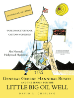 General George Hannibal Busch: And the Search for the Little Big Oil Well