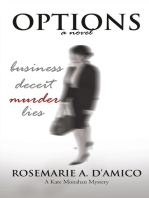 Options: The First Novel in the Kate Monahan Series