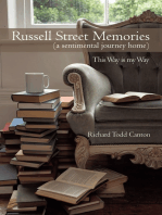 Russell Street Memories ( a Sentimental Journey Home): This Way Is My Way