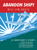 Abandon Ship!: A Survivor's Story: Attack on Pearl Harbor, Sinking of the USS Helena, and my life during World War II