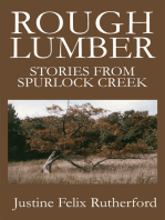 Rough Lumber: Stories from Spurlock Creek