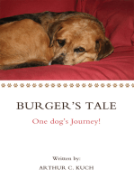 Burger's Tale: One Dog's Journey!