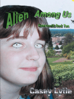 Alien Among Us: Homeworld: Book Two