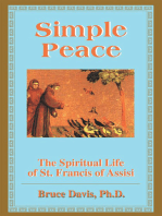 Simple Peace: Spiritual Life of Francis of Assisi