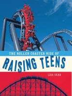 The Roller Coaster Ride of Raising Teens
