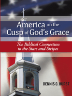 America on the Cusp of God’S Grace