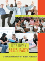 Let's Have a Sales Party: A Complete Guide to Success in Party Plan Selling