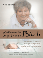 Rediscovering My Inner Bitch