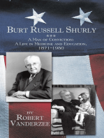 Burt Russell Shurly: A Man of Conviction, a Life in Medicine and Education, 1871-1950
