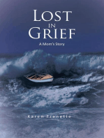 Lost in Grief: A Mom’S Story