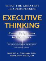 Executive Thinking: From Brightness to Brilliance