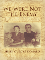 We Were Not the Enemy