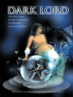 Dark Lord: The First Tome of the Chronicles of Greywolf and the Goddess