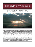 Throwing Away God