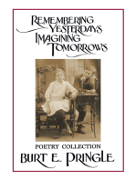 Remembering Yesterdays Imagining Tomorrows: Poetry Collection