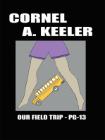 Our Field Trip - Pg-13