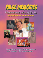 False Memories: Adventures of the Living Dali: The Surreal Biography of <Br>Anton Brzezinski