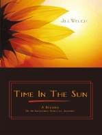 Time in the Sun: A Record of an Incredible Spiritual Journey