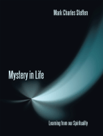 Mystery in Life: Learning from Our Spirituality