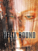 Helix Bound: A Novel