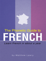 The Phonetic Guide to French