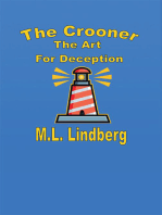 The Crooner: The Art for Deception