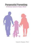 Purposeful Parenting: A Practical Guide for Today's World