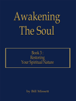 Awakening the Soul: Book 3: Restoring Your Spiritual Nature