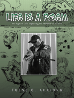 Life Is a Poem: The Sighs of Life: Expressing the Moments of the Soul