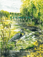 The Heron Stayed