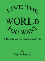Live the World You Want