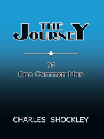 The Journey of One Common Man