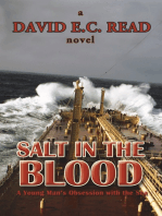 Salt in the Blood: A Young Man’S Obsession with the Sea