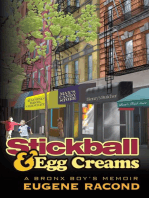 Stickball and Egg Creams: A Bronx Boy's Memoir