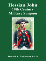 Hessian John: 19Th Century Military Surgeon