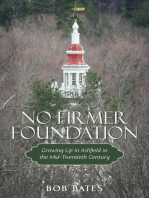 No Firmer Foundation: Growing up in Ashfield in the Mid-Twentieth Century