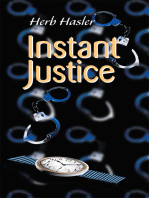Instant Justice