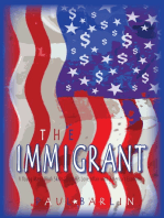 The Immigrant: A Young Man’S Trade Skills Spark His Love Affair with America’S Economy