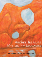 Arches Treasure Mystery at the Escalantes