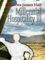Millennial Hospitality Iii: The Road Home