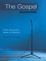 The Gospel Uncensored