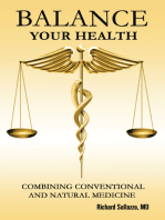 Balance Your Health: Combining Conventional and Natural Medicine