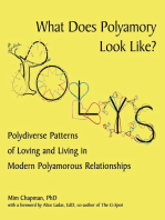 What Does Polyamory Look Like?: Polydiverse Patterns of Loving and Living in Modern Polyamorous Relationships