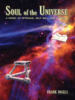 Soul of the Universe: A Novel of Intrigue, Self Will, and Survival