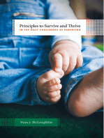 Principles to Survive and Thrive in the Daily Challenges of Parenting