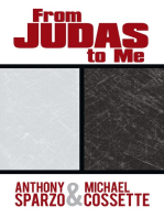 From Judas to Me